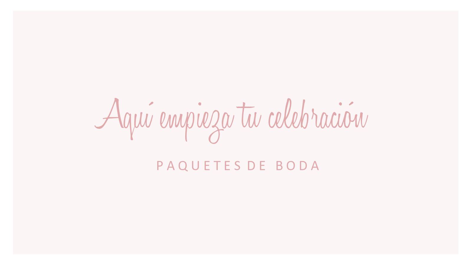paquete de bodas