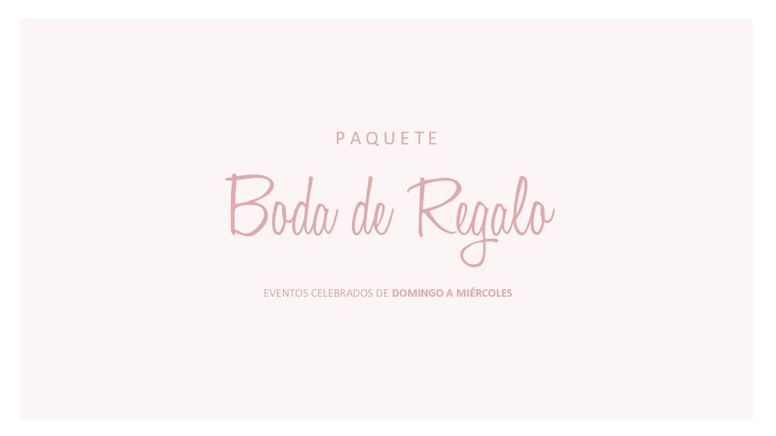 paquete de bodas
